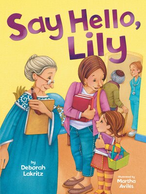 cover image of Say Hello, Lily